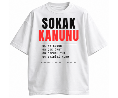 SOKAK KANUNU Tişört - Beyaz